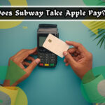 Does Subway Take Apple Pay