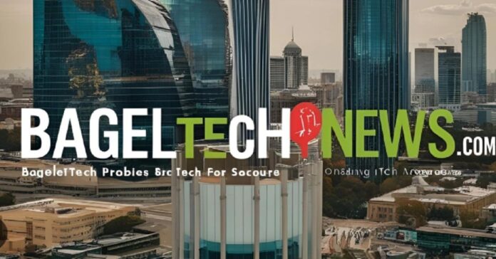 BagelTechNews.com Tech News